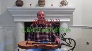 Mark Gilston  O Come O Come Emmanuel on mountain dulcimer [upl. by Maren]