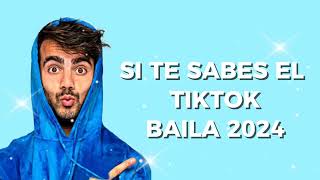 SI TE SABES EL TIKTOK BAILA 2024 [upl. by Vivl]