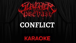 Slaughter to Prevail  Conflict Karaoke Instrumental Lyrics [upl. by Borszcz514]