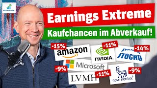 Earnings Extreme 3 Kaufchancen im Abverkauf [upl. by Yesiad]