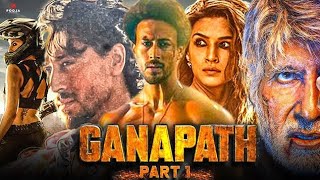 GANPATI FILL HINDI MOIVE WITH 4K  HD  NEW TIGER SHROFF AND AMITABH BACHCHAN NEW MOIVE 2024 [upl. by Anelra]