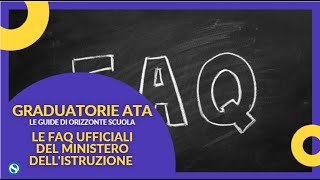 Graduatorie Ata terza fascia le FAQ UFFICIALI del Ministero dellIstruzione IN AGGIORNAMENTO [upl. by Landmeier]