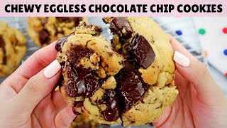 How to Make the BEST CHEWY EGGLESS Chocolate Chip Cookies [upl. by Minsk647]