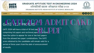 gate 2024 admit card download in pdf  GATE 2024 download gate2024 gate admitcard [upl. by Colvert]