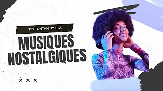 MUSIQUES NOSTALGIQUES DE MADAGASCAR  TSY TONTANNY ELA  REVIREVY 100 MOZIKA MALAGASY [upl. by Rosemaria895]