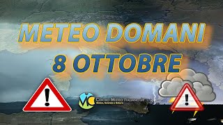 Meteo domani 8 ottobre 2024 [upl. by Maller]