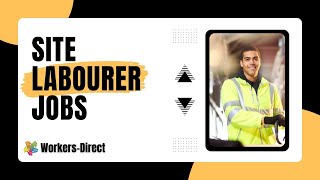 Get Your Foot in the Door  UK Site Labourer Jobs [upl. by Nirraj]