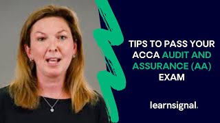 Top Tips To Pass Your ACCA Audit and Assurance AA Exam  Learnsignal [upl. by Nunci123]