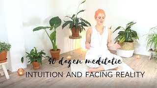 40 dagen Kundalini Meditatie For Intuition and Facing Reality [upl. by Valda]