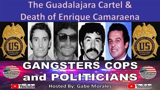 The Guadalajara Cartel amp Death of Enrique Camarena [upl. by Eyoj]