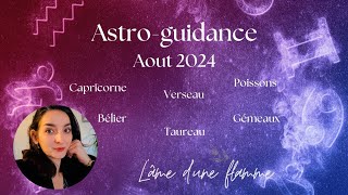 Astroguidance août 2024 [upl. by Addia617]