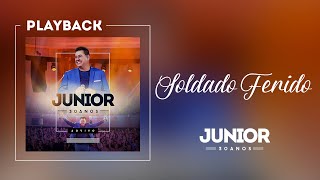 Junior  Soldado Ferido  Playback [upl. by Ellessig]