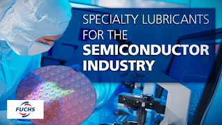 Specialty Lubricants For The Semiconductor Industry [upl. by Hannazus968]