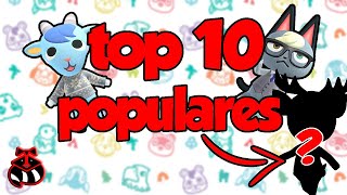 🔝TOP 10 VECINOS MAS POPULARES🔝 ANIMAL CROSSING NEW HORIZONS  MAPAXE [upl. by Pryor]