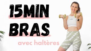 15min Bras Et Epaules Avec Haltères  Exercices pour muscler et tonifier les bras a la maison [upl. by Cathlene]