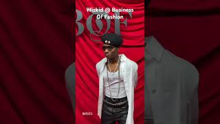 Wizkid dressing at Business of Fashion Paris Big wiz wizkid Bof nigerianstyle [upl. by Norrag]