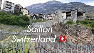 Saillon One of the most beautiful village in Switzerland Canton of Valais [upl. by Nassi]