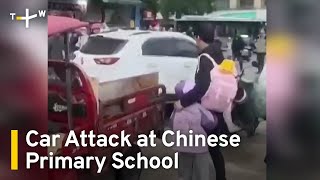 Several Injured After SUV Rams Crowd at Primary School in China｜TaiwanPlus News [upl. by Notneb]