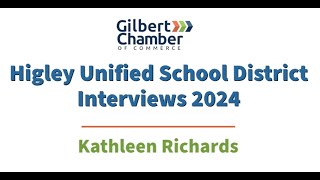 Higley Unified School District  Kathleen Richards  2024 [upl. by Gypsy]