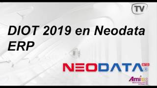 Diot 2019 en Neodata ERP Construcción 2018 [upl. by Sukcirdor]