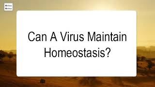 Can A Virus Maintain Homeostasis [upl. by Bloch]