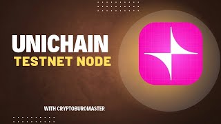 Unichain Node Setup  Auto Script for Profits in Testnet [upl. by Warila34]