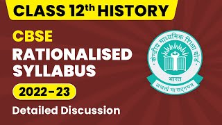 CBSE Rationalized Syllabus Class 12  Class 12 History Syllabus 202223  CBSE Big Update 202223 [upl. by Lenora]