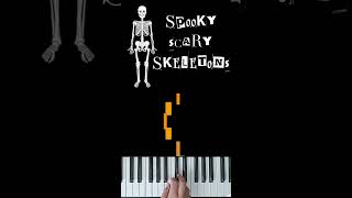 Spooky Scary Skeletons Piano Tutorial [upl. by Leverick]