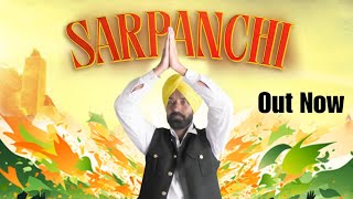 Sarpanchi ਸਰਪੰਚੀ New Punjabi Song 2024  Preet Golewalia [upl. by Atsirc]