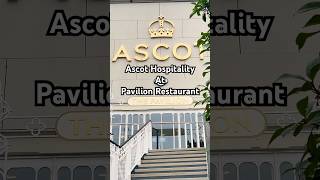 Ascot Hospitality in the Pavilion [upl. by Floria]