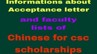 Informations about acceptance letters faculty list and csc scholarships scholarships csc [upl. by Surovy]