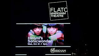 HIROMIS SONICWONDER  FULL CONCERT AUDIO ONLY  MARKHAM NEAR TORONTO  WED OCT 18 2023 [upl. by Noyart388]