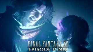 Final Fantasy XV Episode Ignis Reaction HIGHLIGHTS 3  How Ignis went blind [upl. by Ethelinda]