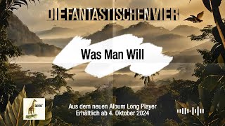 Die Fantastischen Vier  Was Man Will Prelistening [upl. by Ardeed]