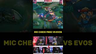 Mic check fnoc vs evos onic evos mobilelegends mlbb shorts evos [upl. by Hildegard]