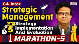 Strategic Management Marathon 5  Strategy Implementation  Hard Chapter  Siddharth Agarwal [upl. by Adlin]