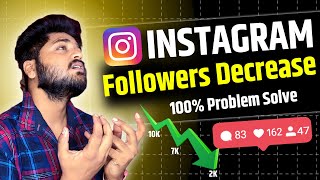 Instagram Followers decreasing problem solved  Fix Instagram followers decreasing problem 2024 [upl. by Arec]