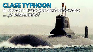 Typhoon  Así es el SUBMARINO ruso más GRANDE del Mundo que ¿dejarán obsoleto [upl. by Irdua]