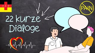 Patienten klagen über Schmerzen I 22 kurze Dialoge für Pflegepersonal [upl. by Latsyrcal22]