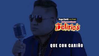 Hugo David Delirios COMERCIANTE Video Lyrics 2024 [upl. by Golightly]