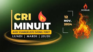 CRI MINUIT  FÈ VYOLANS POUW KA RANKONTRE AK JEZI  MARDI 12 NOVEMBRE 2024 [upl. by Chrotoem]