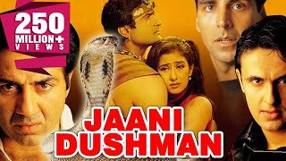 Jaani Dushman Ek Anokhi Kahani 2002 Full Hindi Movie  Akshay Kumar Sunny Deol Manisha Koirala [upl. by Emmer800]