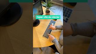 Comment taper rapidement au clavier [upl. by Snowman838]