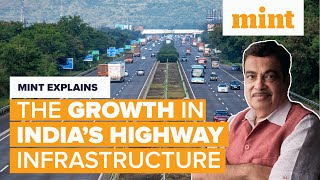 The Growth in India’s Highway Infrastructure  Mint Explains  Mint [upl. by Hcardahs]