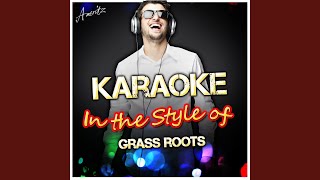 Lets Live for Today In the Style of Grass Roots Karaoke Version [upl. by Garbe416]