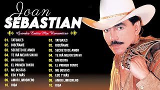 JOAN SEBASTIAN SUS MEJORES CANCIONES  JOAN SEBASTIAN 10 GRANDES ÉXITOS MIX [upl. by Ettennor]