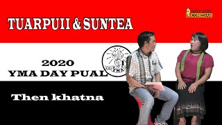 Tuarpuii amp Suntea  2020 YMA Day Pual Thenkhatna [upl. by Corrianne]