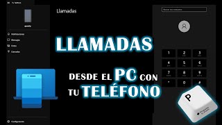 CONFIGURAR LLAMADAS en el ORDENADOR con tu TELÉFONO MÓVIL  Tutorial [upl. by Ji]