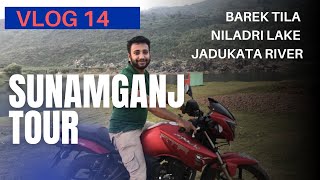 Travel Vlog 14  Barek Tila  Niladri Lake  jadukata river Sunamganj Tour 2018 Sylhet [upl. by Eeruhs503]