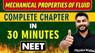 MECHANICAL PROPERTIES OF FLUID in 30 minutes  Complete Chapter for NEET [upl. by Anatol]